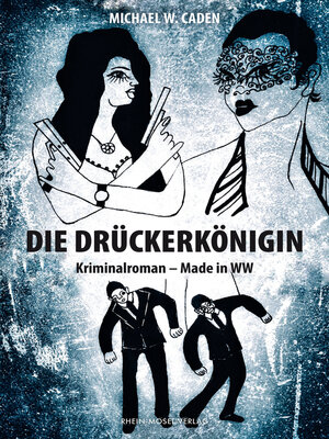 cover image of Die Drückerkönigin